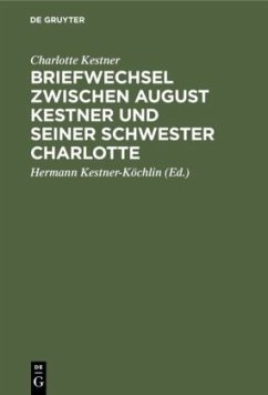 Cover Briefwechsel zwischen August Kestner und seiner Schwester Charlotte