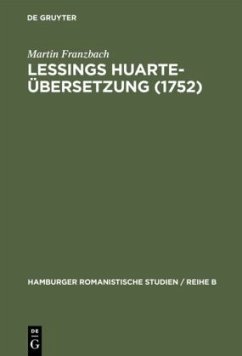 Lessings Huarte-Übersetzung (1752) - Franzbach, Martin