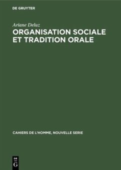 Organisation sociale et tradition orale - Deluz, Ariane