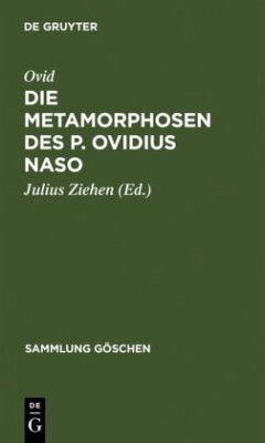Die Metamorphosen des P. Ovidius Naso - Ovid