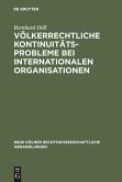 Völkerrechtliche Kontinuitätsprobleme bei internationalen Organisationen