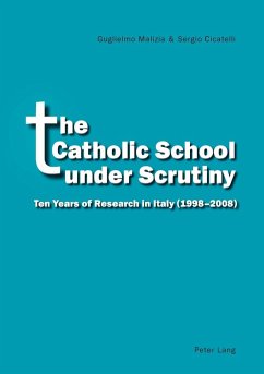 The Catholic School under Scrutiny - Malizia, Guglielmo;Cicatelli, Sergio