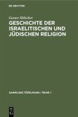 Geschichte der israelitischen und jüdischen Religion