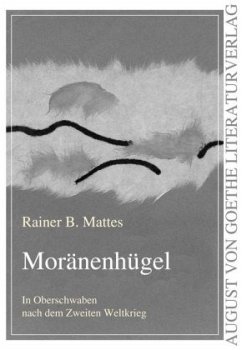 Moränenhügel - Mattes, Rainer B.