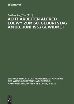 Acht Arbeiten Alfred Loewy zum 60. Geburtstag am 20. Juni 1933 gewidmet