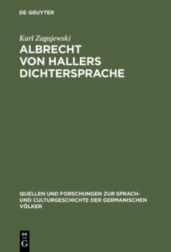 Albrecht von Hallers Dichtersprache - Zagajewski, Karl