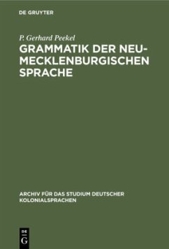 Grammatik der Neu-Mecklenburgischen Sprache - Peekel, P. Gerhard