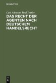 Das Recht der Agenten nach deutschem Handelsrecht