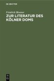 Zur Literatur des Kölner Doms