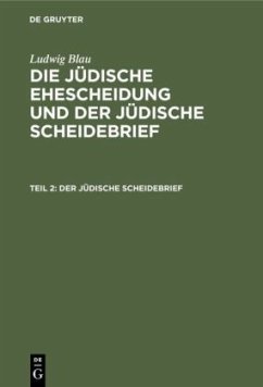 Der jüdische Scheidebrief - Blau, Ludwig