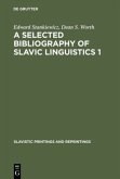 A selected bibliography of Slavic linguistics 1