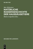 Natürliche Rassengeschichte der Haussäugetiere