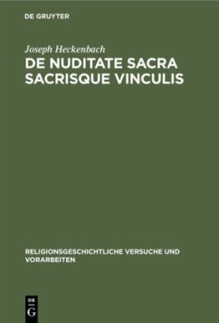 De nuditate sacra sacrisque vinculis - Heckenbach, Joseph