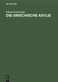 Die griechische Asylie - Schlesinger, Eilhard