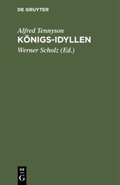 Königs-Idyllen - Tennyson, Alfred