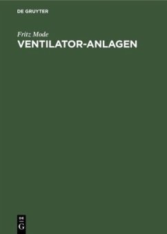 Ventilator-Anlagen - Mode, Fritz