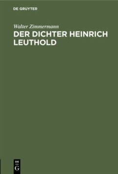 Der Dichter Heinrich Leuthold - Zimmermann, Walter