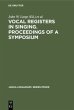 Vocal registers in singing. Proceedings... - Bild 1
