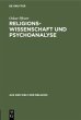 Religionswissenschaft und Psychoanalyse - Bild 1