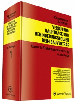 Cover Einheitspreisvertrag / Vergütung, Nachträge und Behinderungsfolgen beim Bauvertrag Bd.1