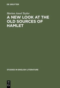 A new look at the old sources of Hamlet - Taylor, Marion Ansel