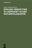 Epikurs Verhältnis zu Demokrit in der Naturphilosophie
