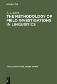 The methodology of field investigations in linguistics