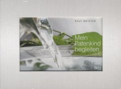 Mein Patenkind begleiten, m. Audio-CD - Meister, Ralf