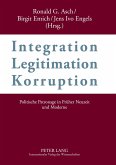 Integration ¿ Legitimation ¿ Korruption- Integration ¿ Legitimation ¿ Corruption