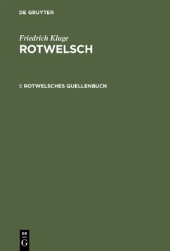 Rotwelsches Quellenbuch - Kluge, Friedrich