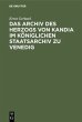 Das Archiv des Herzogs von Kandia im... - Bild 1