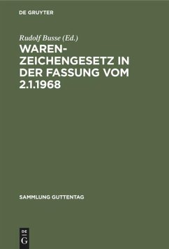 Warenzeichengesetz in der Fassung vom 2.1.1968