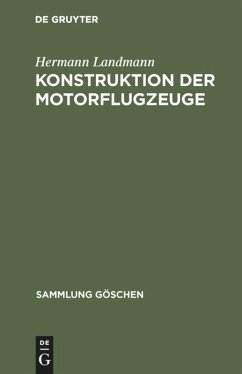 Konstruktion der Motorflugzeuge - Landmann, Hermann