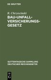 Bau-Unfallversicherungsgesetz