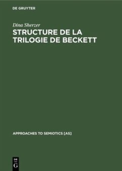 Structure de la trilogie de Beckett - Sherzer, Dina
