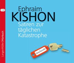Satiren zur täglichen Katastrophe - Kishon, Ephraim