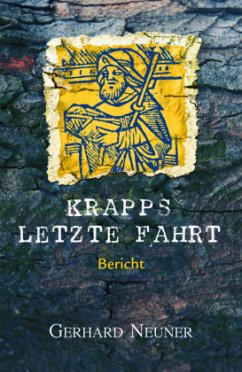 Krapps letzte Fahrt - Neuner, Gerhard