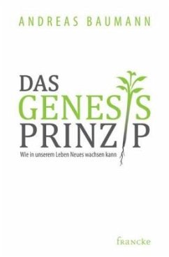 Das Genesis-Prinzip - Baumann, Andreas