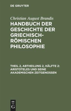 Aristoteles und seine akademischen Zeitgenossen