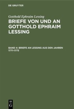 Briefe an Lessing aus den Jahren 1771¿1773 - Lessing, Gotthold Ephraim