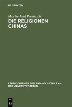 Die Religionen Chinas - Pernitzsch, Max Gerhard