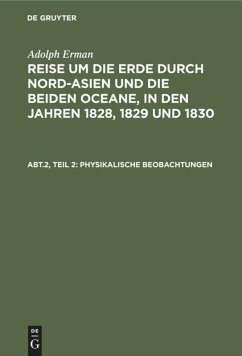 Inclinationen und Intensitäten, Declinationsbeobachtungen auf der See, periodische Declinationsveränderungen - Erman, Adolph