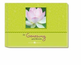 Zur Genesung gute Wünsche Zur Genesung gute Wünsche