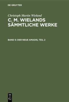 Der neue Amadis, Teil 2 - Wieland, Christoph Martin