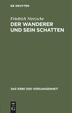 Der Wanderer und sein Schatten