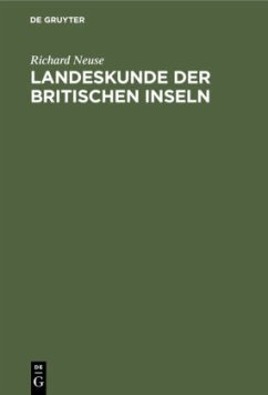 Landeskunde der Britischen Inseln - Neuse, Richard