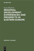 Regional development. Experiences and prospects in eastern Europe