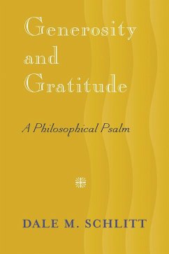 Generosity and Gratitude - Schlitt, Dale M.