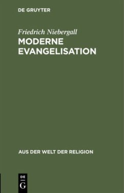 Moderne Evangelisation - Niebergall, Friedrich