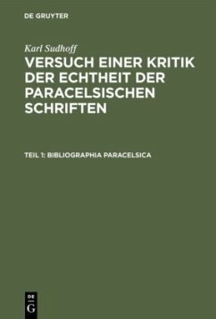 Bibliographia Paracelsica - Sudhoff, Karl